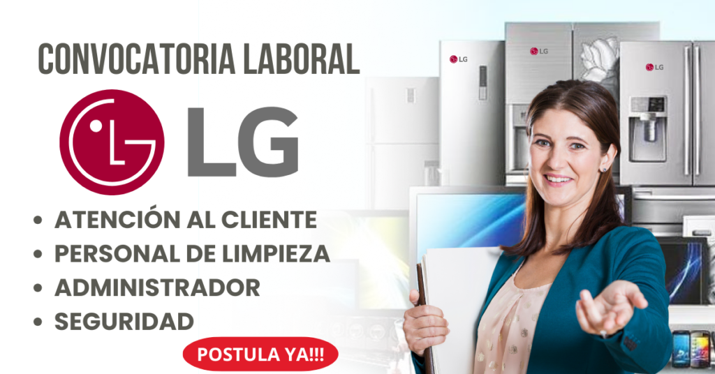 CONVOCATORIA DE EMPLEOS EN LG